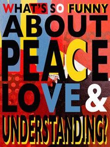 What's so Funny About Peace Love & Understanding? book