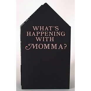 What's Happening with Momma? book