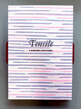 Tensile: A Sublime Love Story book